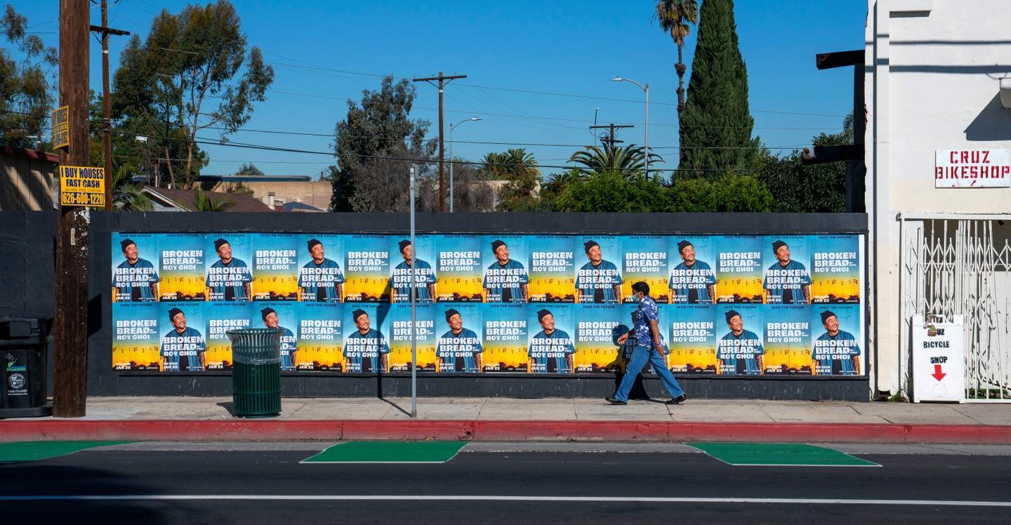 Broken Bread Wild Posting LA S Redondo Blvd & W Adams Blvd Alchemy Media