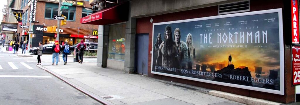 The Northman Street-Level Billboard Broadway NYC